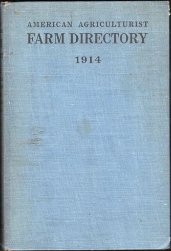Yates, Schuyler, Tompkins and Seneca Counties, New York Farm Directory, 1914, Orange Judd