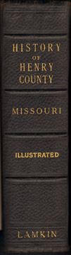 History of Henry County, Missouri, Uel W. lamkin, genealogy, biography, 1919