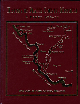 History of Platte County, Missouri, 2006, genealogy, biography