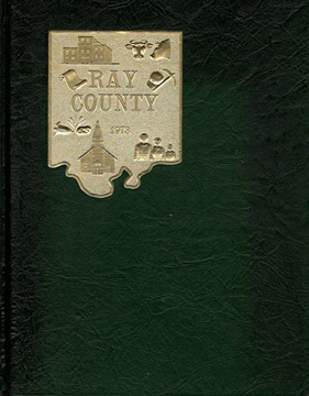 Ray County, Missouri History, 1973, genealogy