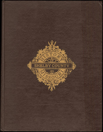 History of Shelby County, Missouri genealogy biographies Charleston, Wyatt MO