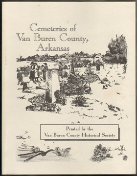 Cemeteries of Van Buren County, Arkansas, graves, tombstones, genealogy